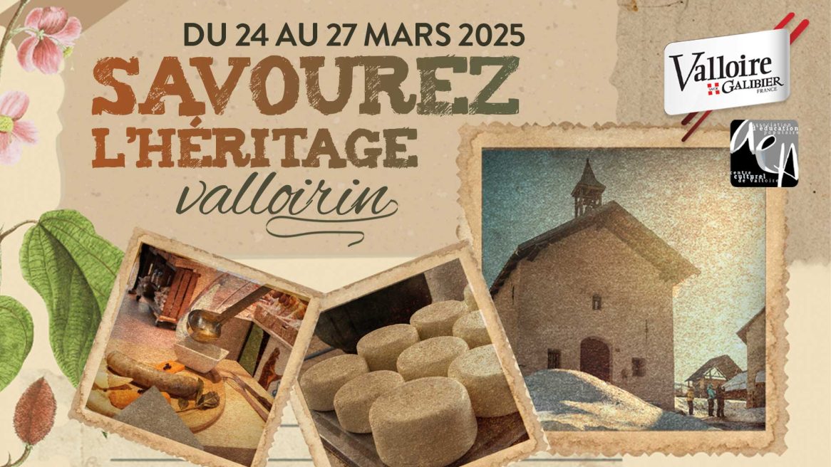 Savourez l'héritage valloirin_Valloire